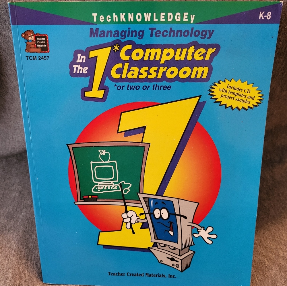 Managing Technology in the Classroom Book and CD